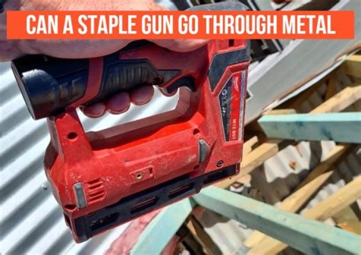 Can a staple gun go through metal?