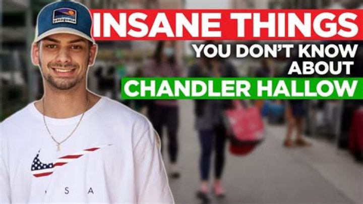 How much money does Chandler Hallow have?
