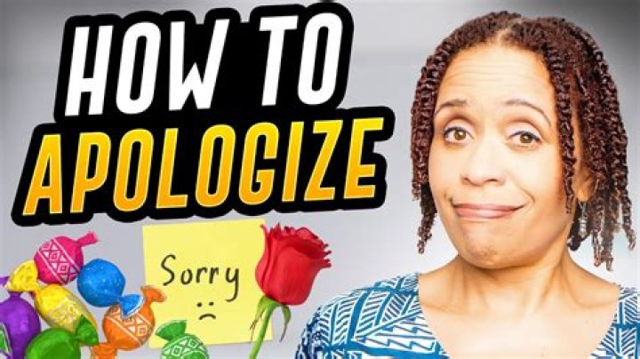 How should a man apologize to a woman?