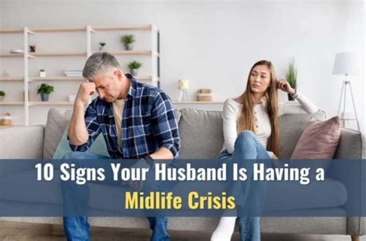What should I do if my husband is having a midlife crisis?